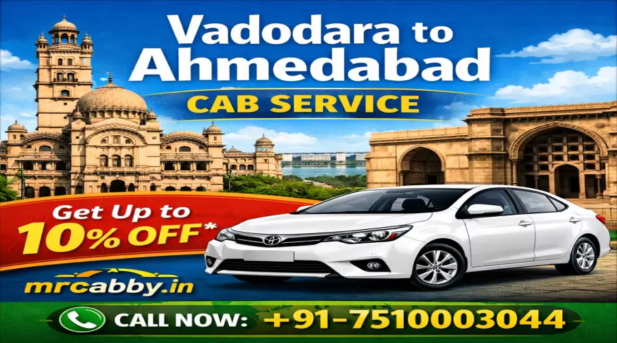 Reliable Vadodara to Ahmedabad Cab Service – Book Today